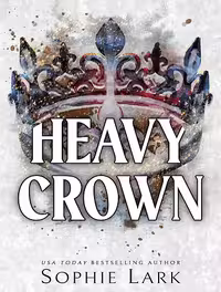 کتاب Heavy Crown (Brutal Birthright Book 6) (متن کامل)