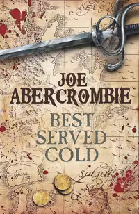 Best Served Cold (World of the First Law Book 1) (متن کامل)