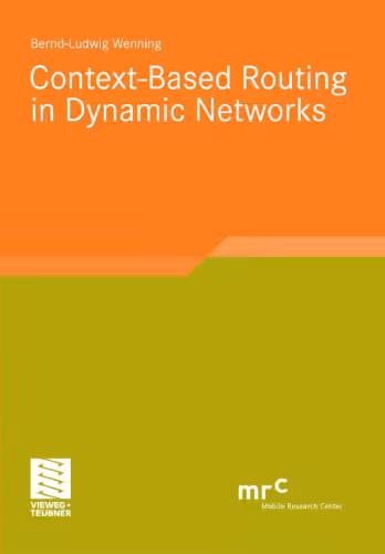 خرید و دانلود نسخه کامل کتاب Context-Based Routing in Dynamic Networks