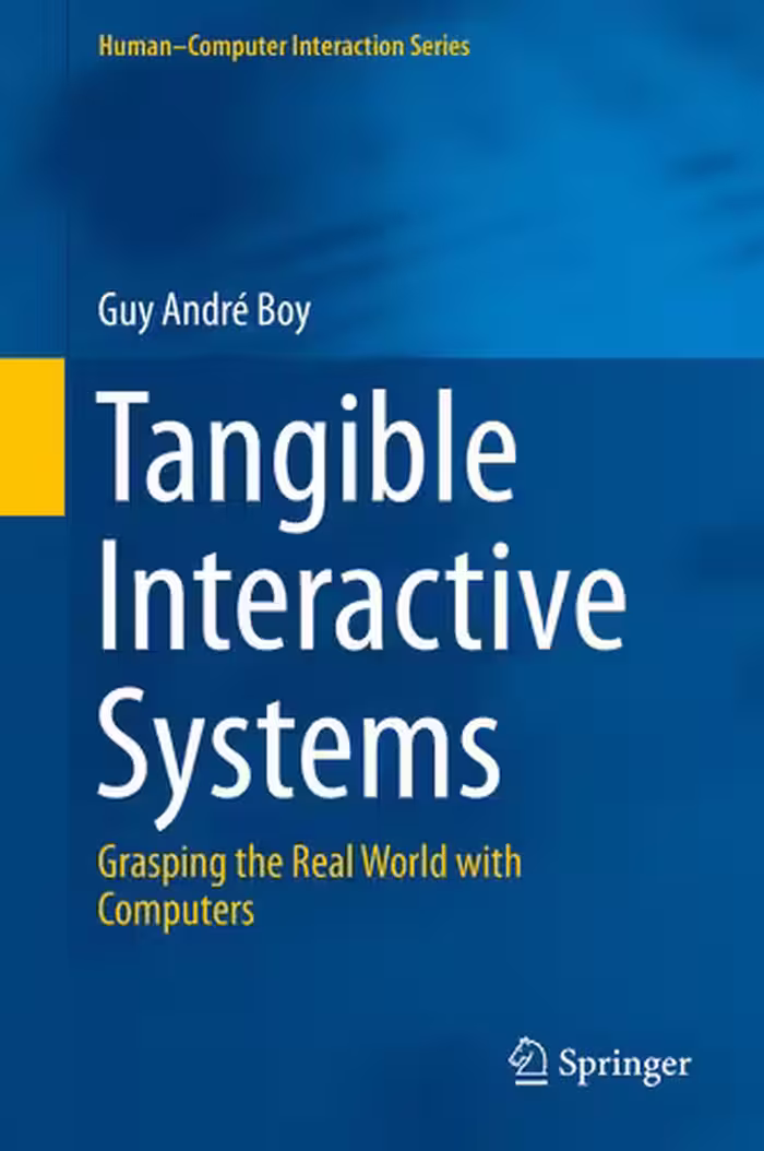 خرید و دانلود نسخه کامل کتاب Tangible Interactive Systems: Grasping the Real World with Computers