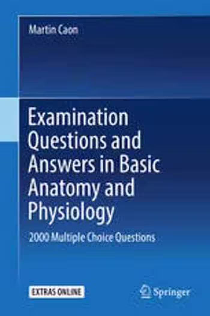 [PDF] دانلود کتاب Examination Questions And Answers In Basic Anatomy And Physiology - 2000 Multiple Choice Questions, 2016