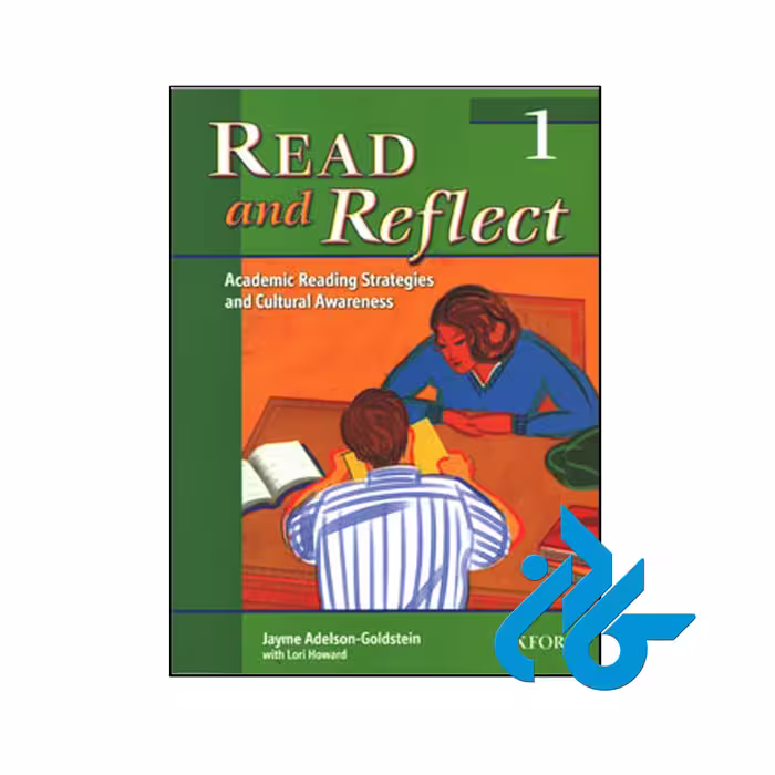 Read and Reflect 1- تا 50% تخفیف کتاب زبان- فروشگاه اینترنتی کـادن