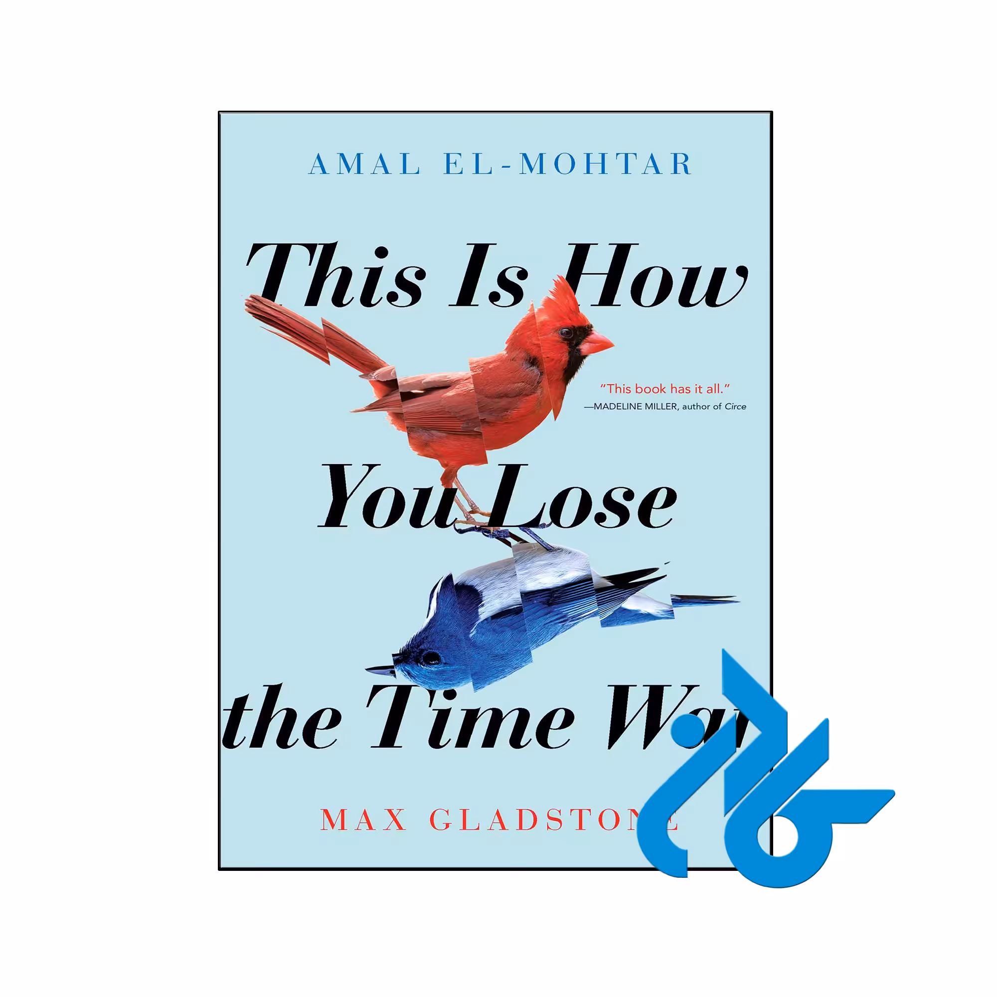 خرید و قیمت کتاب This Is How You Lose the Time War از فروشگاه کادن