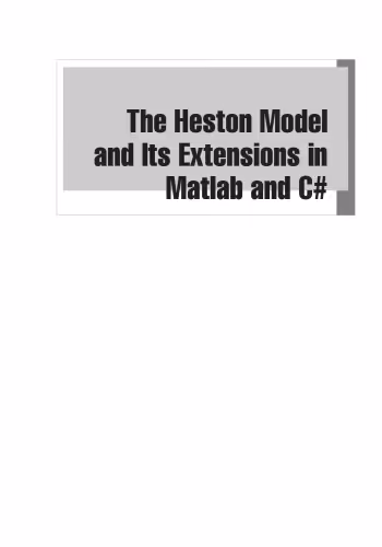 خرید و دانلود نسخه کامل کتاب The Heston Model and its Extensions in Matlab and C#,   Website
