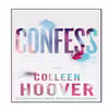 کتاب Confess اثر Colleen Hoover انتشارات نبض دانش