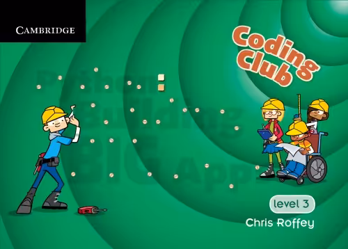 خرید و دانلود نسخه کامل کتاب Coding Club Level 3 Python: Building Big Apps