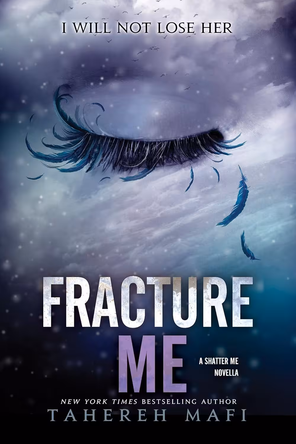 Fracture Me (Shatter Me Book 2.5) (متن کامل)