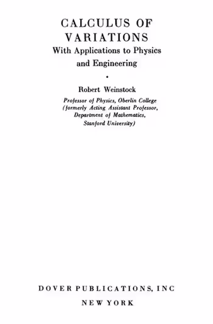 خرید و دانلود نسخه کامل کتاب Calculus of Variations With Applications to Physics and Engineering