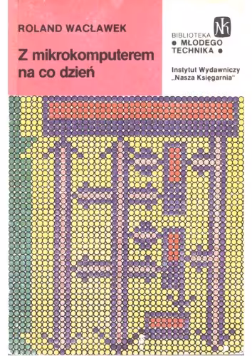 خرید و دانلود نسخه کامل کتاب Z mikrokomputerem na co dzień