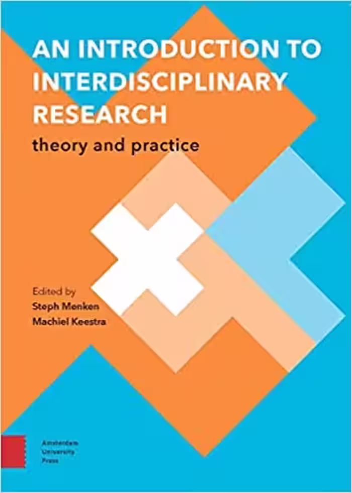 خرید و دانلود نسخه کامل کتاب An Introduction to Interdisciplinary Research: Theory and Practice (3rd Edition) - Pdf