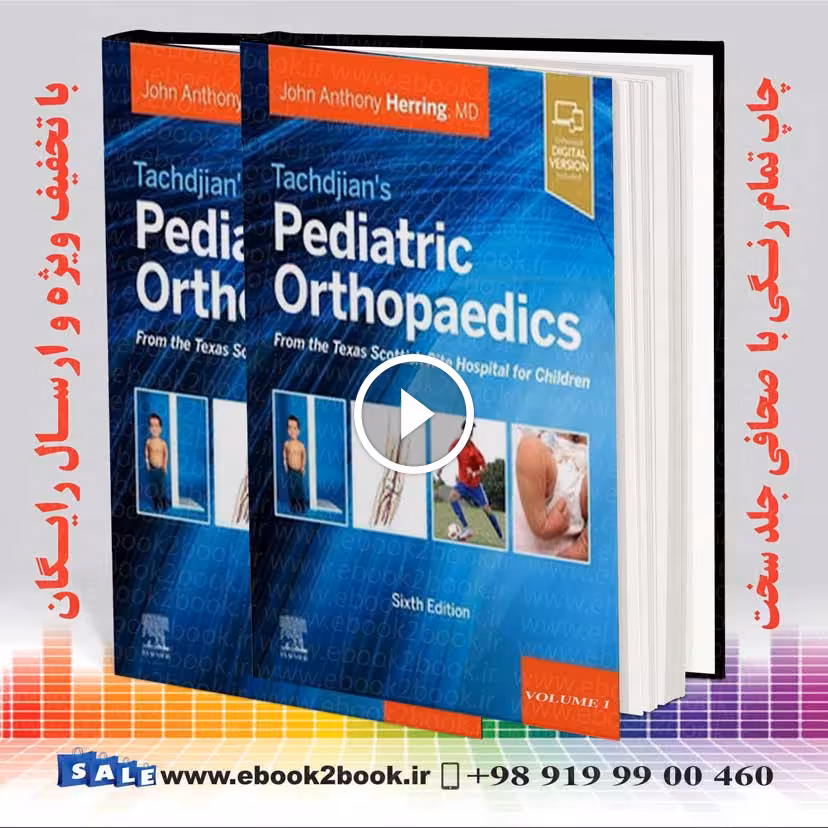 Tachdjian’s Pediatric Orthopaedics 6th edition