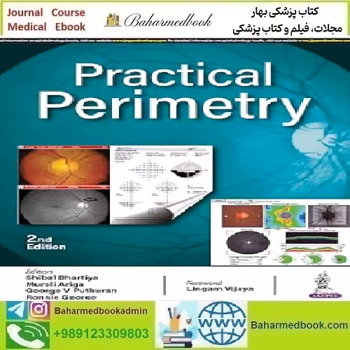 Practical Perimetry 2023 TRUE PDF price 5€ - کتاب پزشکی بهار