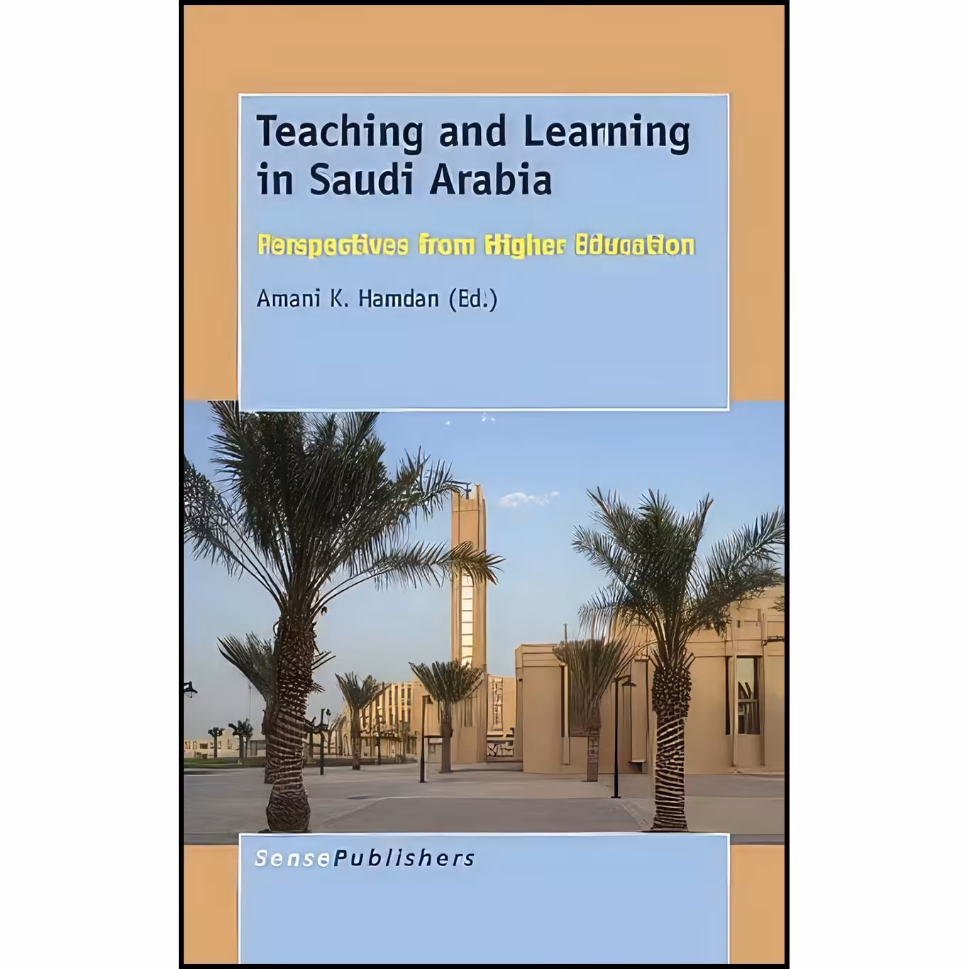 کتاب زبان اصلی Teaching and Learning in Saudi Arabia اثر Amani K Hamdan