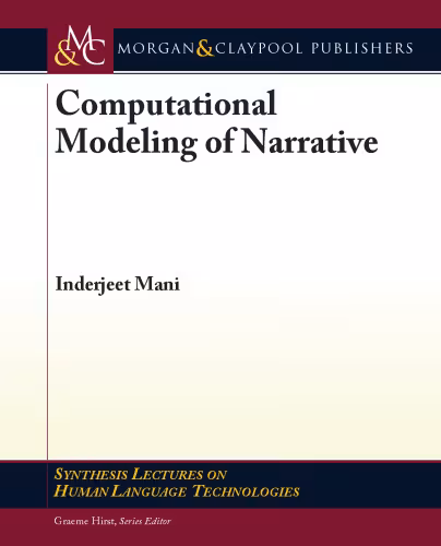 خرید و دانلود نسخه کامل کتاب Computational Modeling of Narrative