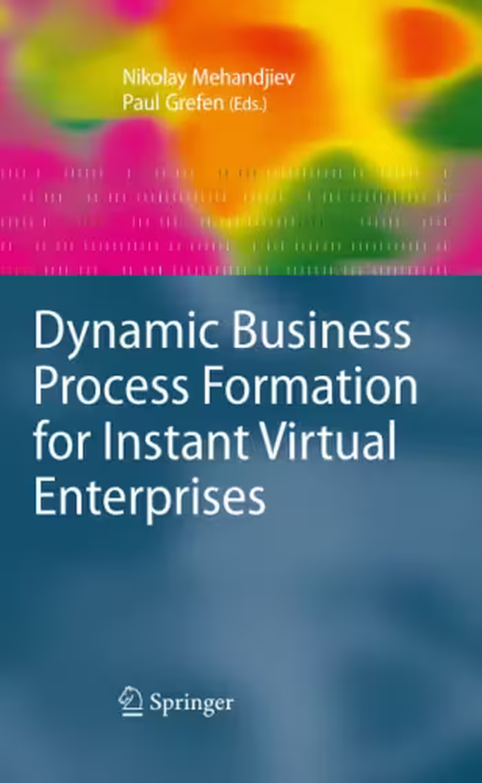 خرید و دانلود نسخه کامل کتاب Dynamic Business Process Formation for Instant Virtual Enterprises