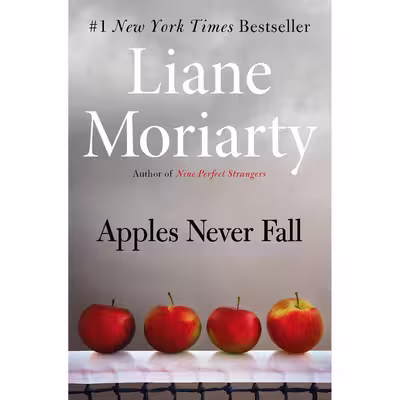 کتاب Apples Never Fall اثر Liane Moriarty انتشارات Henry Holt and Co
