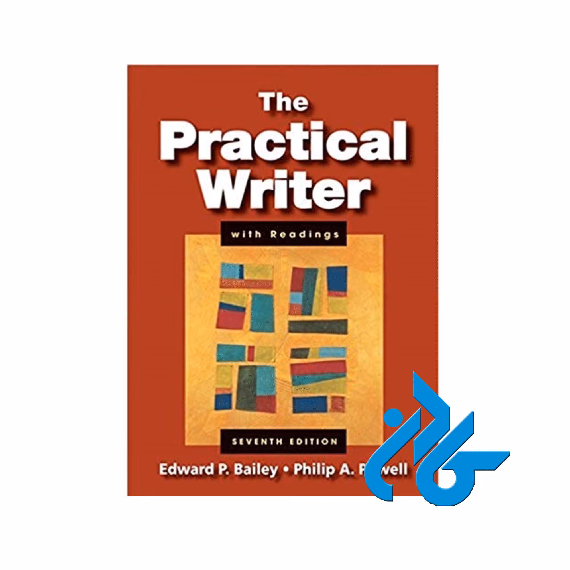 The Practical Writer with Readings ، با 50% تخفیف ، انتشارات کادن