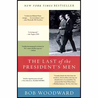 کتاب The Last of the Presidents Men اثر Bob Woodward انتشارات تازه ها