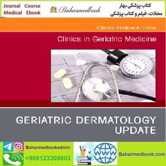Clinics in Geriatric Medicine Volume 40 to 1 2024 TRUE
