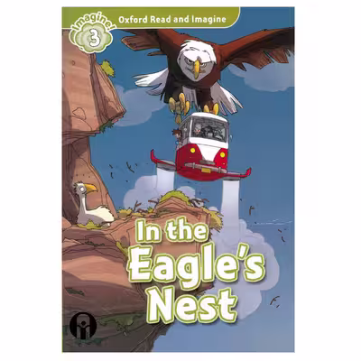 کتاب Oxford Read and Imagine3 In the Engles Nest اثر Paul Shipton انتشارات الوندپویان
