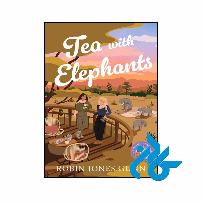 خرید و قیمت کتاب Tea with Elephants از فروشگاه کادن