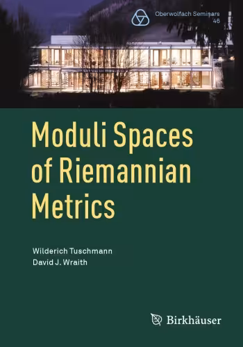 خرید و دانلود نسخه کامل کتاب Moduli Spaces of Riemannian Metrics