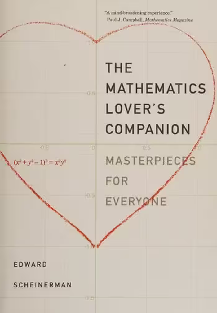 خرید و دانلود نسخه کامل کتاب The Mathematics Lover’s Companion: Masterpieces for Everyone Illustrated Edition