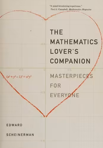 خرید و دانلود نسخه کامل کتاب The Mathematics Lover’s Companion: Masterpieces for Everyone Illustrated Edition