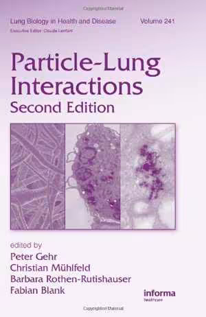 [PDF] دانلود کتاب Particle-Lung Interactions, 2nd ed, 2009