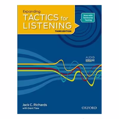 کتاب Tactics for Listening 3rd edition اثر Jack C. Richards انتشارات سپاهان 3 جلدی