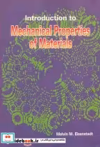 خرید کتاب INTRODUCTION TO MECHANICALPROPERTIES OF MATERIALS | ایده بوک