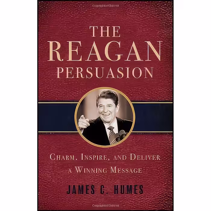 کتاب زبان اصلی The Reagan Persuasion اثر James Humes