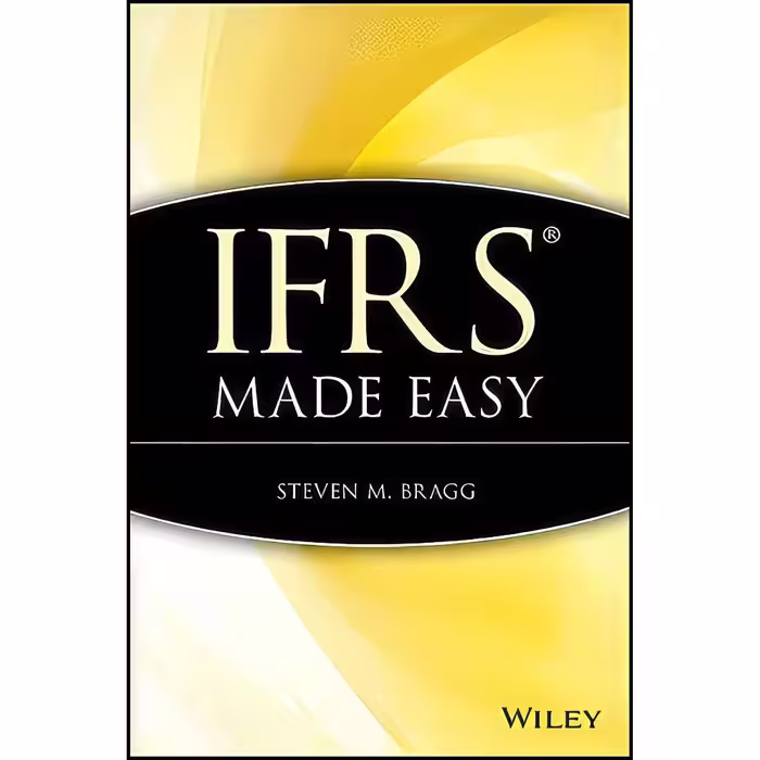 کتاب زبان اصلی IFRS Made Easy اثر Steven M Bragg
