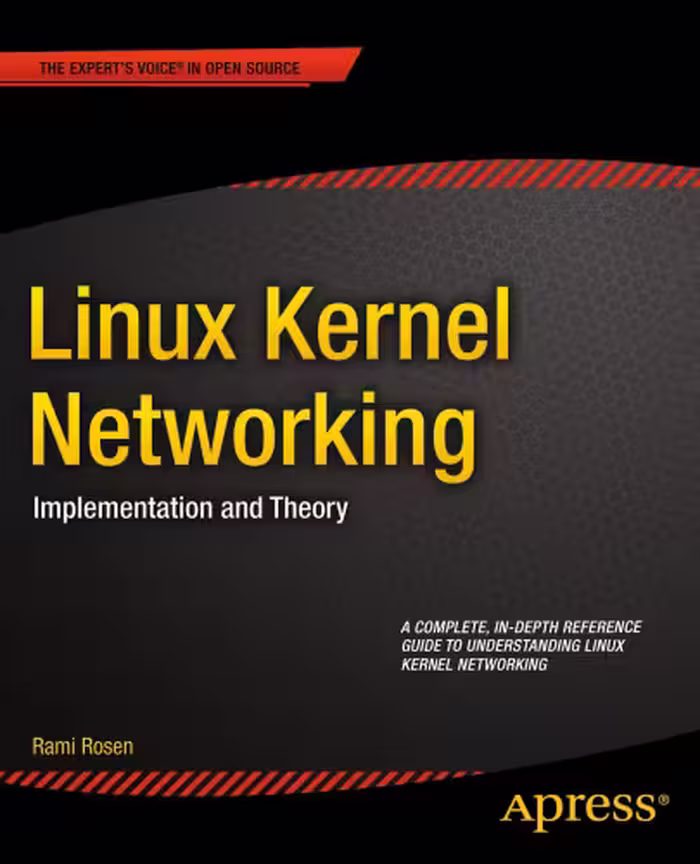 خرید و دانلود نسخه کامل کتاب Linux kernel networking: implementation and theory