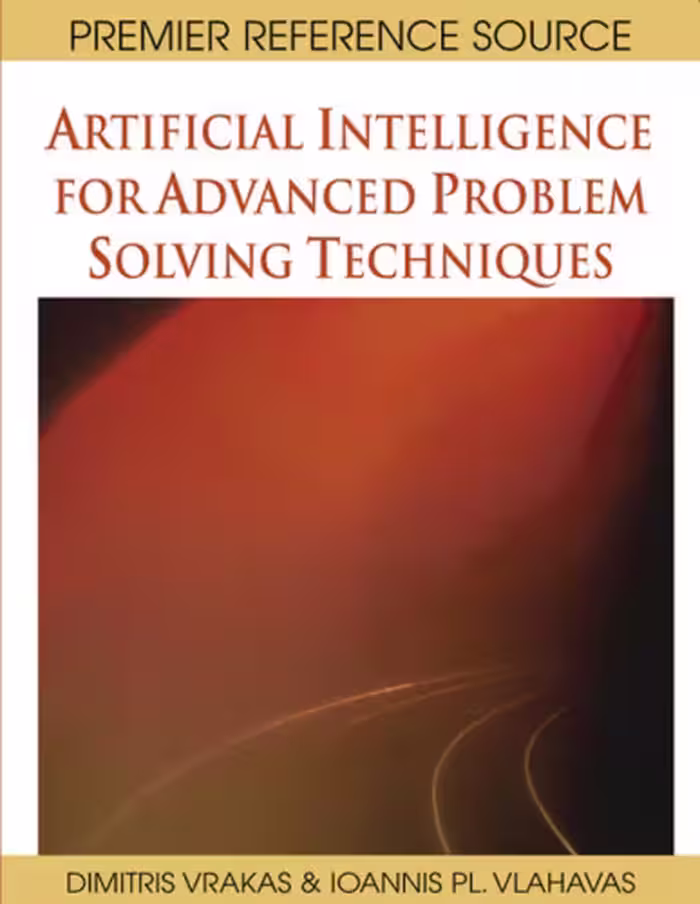 خرید و دانلود نسخه کامل کتاب Artificial Intelligence for Advanced Problem Solving Techniques