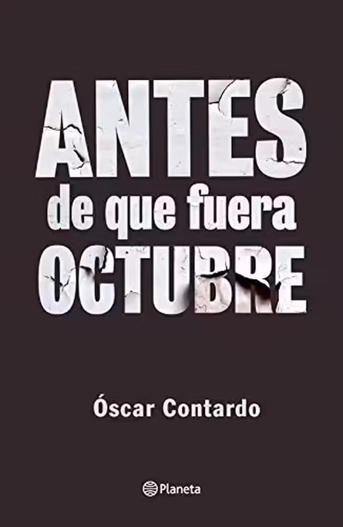 خرید و دانلود نسخه کامل کتاب Antes de que fuera octubre (Spanish Edition) [2020] -   pdf