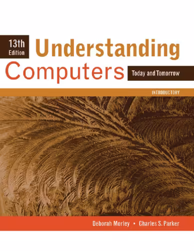 خرید و دانلود نسخه کامل کتاب Understanding computers: today and tomorrow, comprehensive