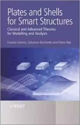 󾕇 E. Carrera, Plates and Shells for Smart Structures, 2011 - دانلود کتاب های دانشگاهی