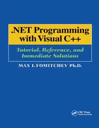 خرید و دانلود نسخه کامل کتاب .Net Programming with Visual C  : Tutorial, Reference, and Immediate Solutions