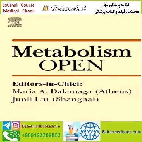 Metabolism Open Volume 9 to 12 2021 TRUE PDF price 4€ - کتاب پزشکی بهار