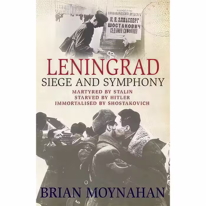 کتاب زبان اصلی Leningrad اثر Brian MoynahanIllus with photos