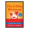 کتاب The 4-Hour Workweek: Escape 9-5, Live Anywhere, and Join the New Rich (Expanded and Updated) اثر Timothy Ferriss انتشارات مؤلفین طلایی