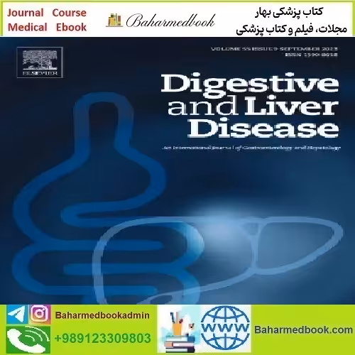 Digestive and Liver Disease Volume 55 Issue 1 to 10 2023 TRUE