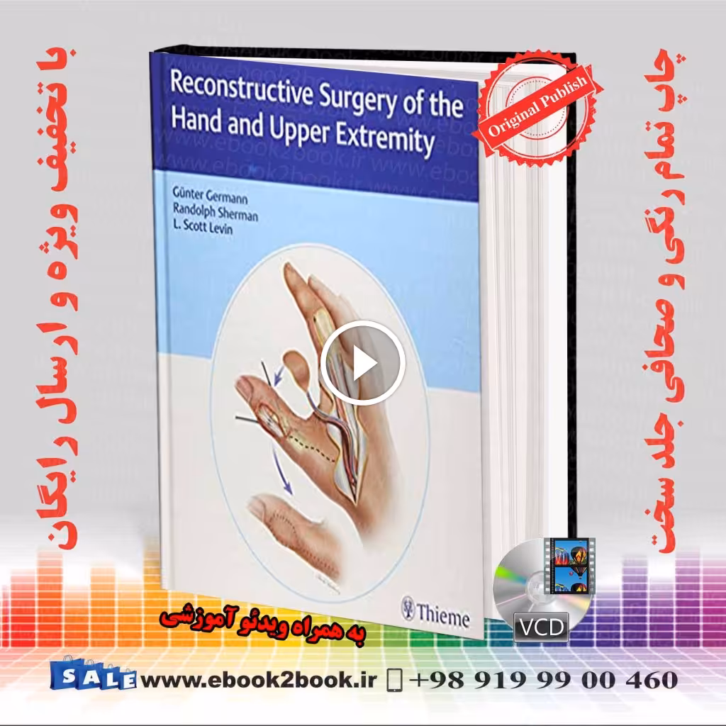 Reconstructive Surgery of the Hand and Upper Extremity