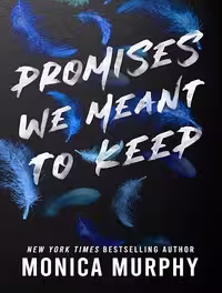کتاب Promises We Meant to Keep (Lancaster Prep Book 3) (زبان اصلی)