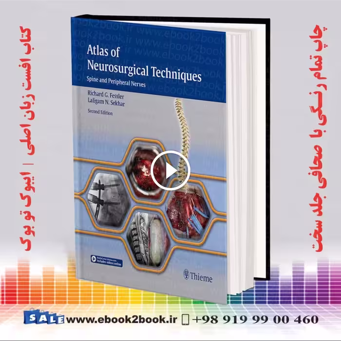 Atlas of Neurosurgical Techniques: Spine and Peripheral Nerves, 2nd Edition