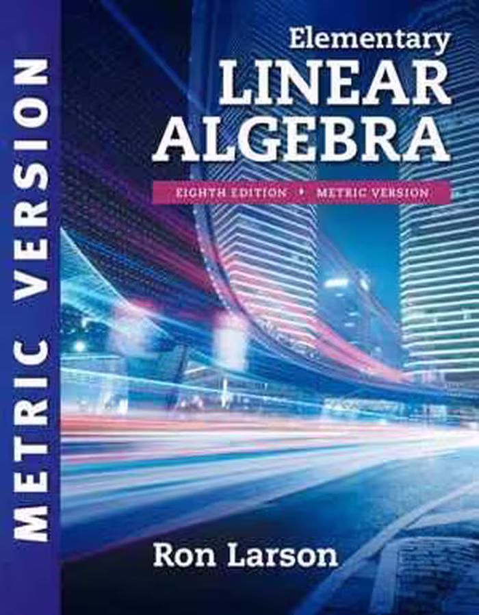 󾕇 دانلود کتاب Elementary Linear Algebra - Metric Version, 8th ed, 2017 - دانلود کتاب های دانشگاهی
