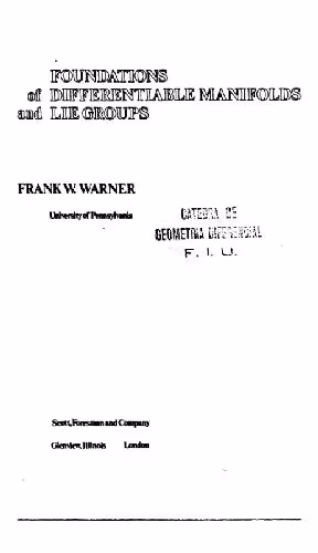 خرید و دانلود نسخه کامل کتاب Foundations of differentiable manifolds and Lie groups