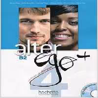 ALTER EGO plus 4 B2   Cahier   CD (رنگی)