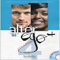 ALTER EGO plus 4 B2   Cahier   CD (رنگی)